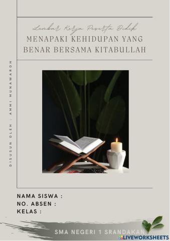 Menapaki Kehidupan  yang Benar Bersama Kitabullah