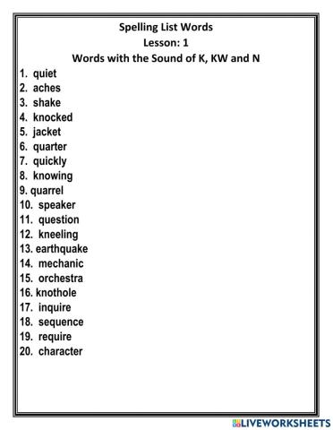 Words with the Sound of K, KW and N