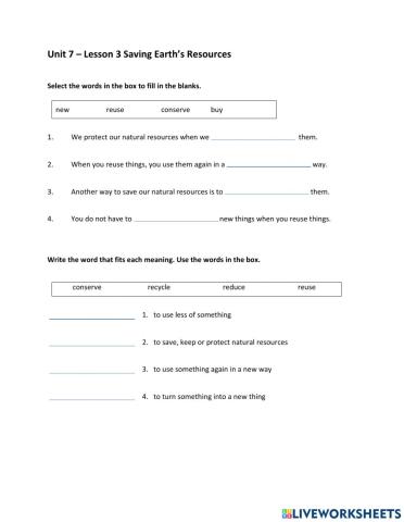 Unit 7 – Lesson 3 Saving Earth’s Resources