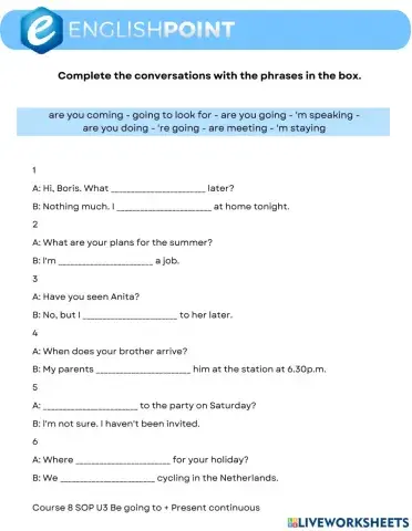 Be going to & Present continuous - Speakout Pre-intermediate Unit 3
