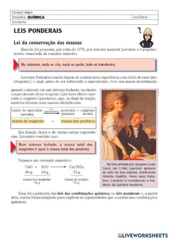 Leis Ponderais: Lei de Lavoisier.