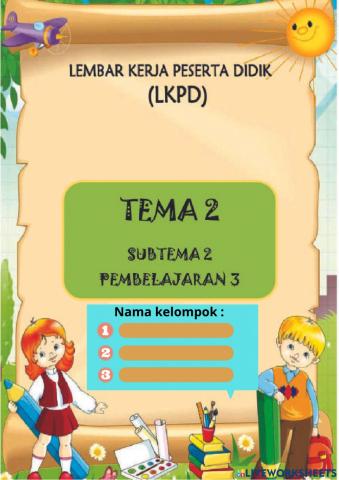 Pembelajaran Muatan IPA Tema 2 Sub Tema 2