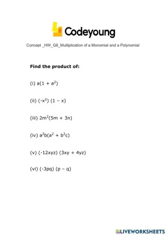 Concept -HW-G8-Multiplication of a Monomial and a Polynomial