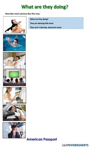 Present continous, AMERPASSPORT