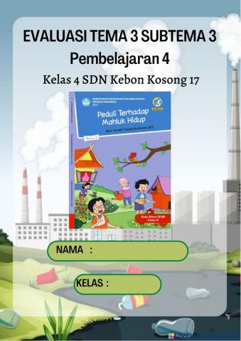 Evaluasi Tema 3 Subtema 3 PB 4