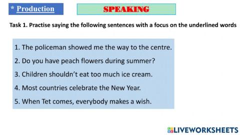 Task 1. Practise saying the following sentences with a focus on the underlined words