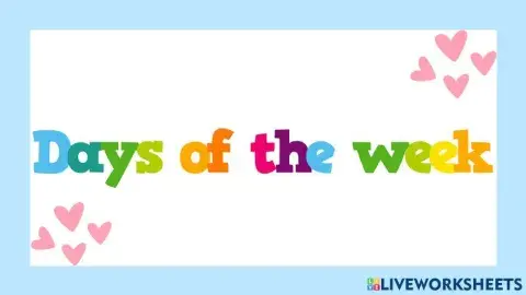 Listen and rrepeat: Days of the week