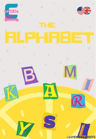 The alphabet