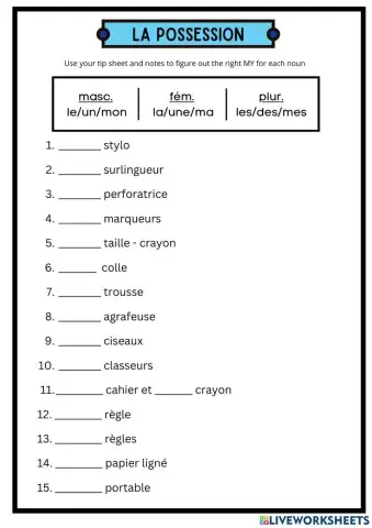 Adjectifs Possessifs - Les Fournitures scolaires