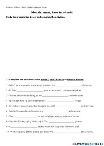 Grammar - Modals - must, have to, should