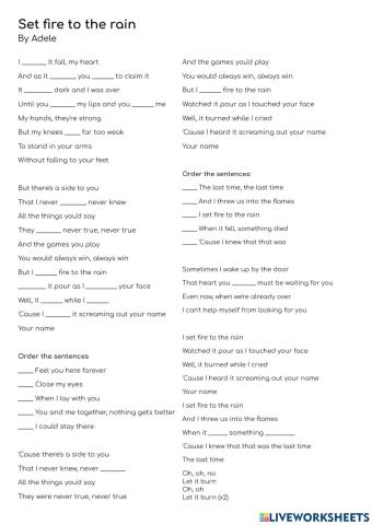 Set fire to the rain