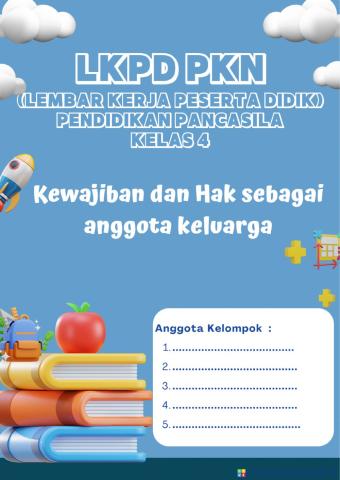 Kewajiban dan hak sebagai anggota keluarga