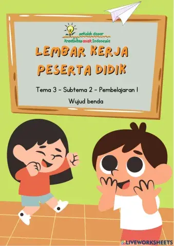 LKPD Kelas 3 - Tema 3 - Subtema 2 - Pembelajaran 1