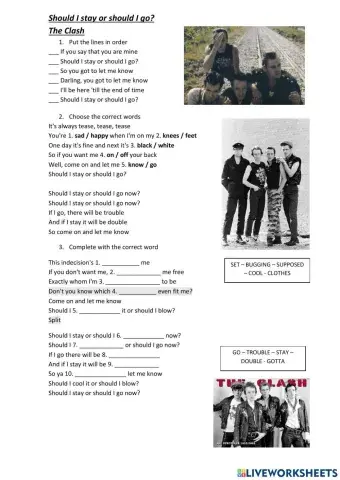 Should I stay or should I go? - The Clash
