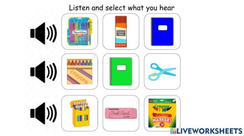 School Supplies: Listen and Select