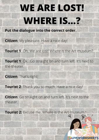 We are lost! Where is....?