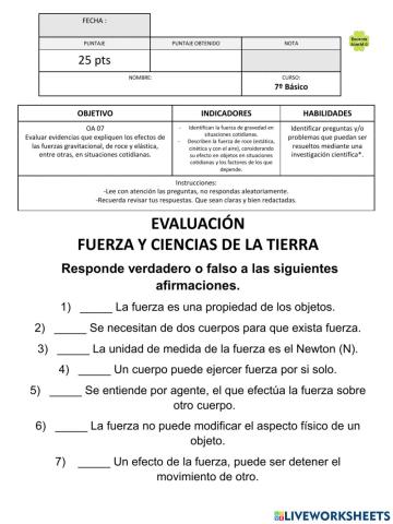 7º Evaluación FUERZA Y CIENCIAS DE LA TIERRA  OA 7