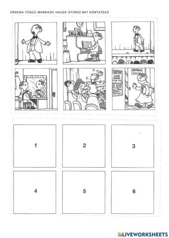 Ordena itzazu marrazki hauek istorio bat kontateko