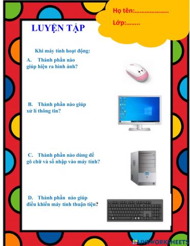Chủ đề a- bài 1: các thành phần của máy tính