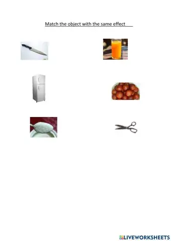 Match the object with the same effect