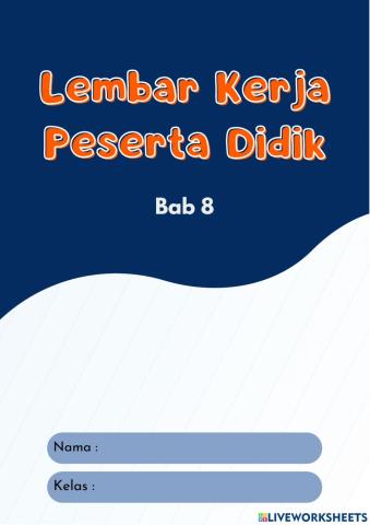 LKPD Bahasa Indonesia BAB 8