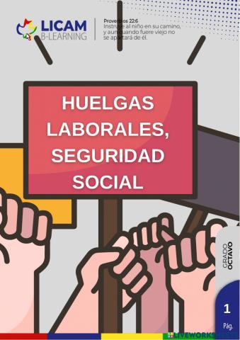 Huelgas laborales y seguridad social.