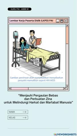 “Menjauhi Pergaulan Bebas  dan Perbuatan Zina  untuk Melindungi Harkat dan Martabat Manusia”