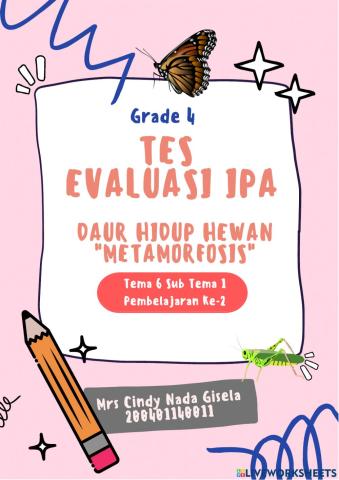 Tes Evaluasi IPA Metamorfosis