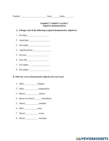 Español 2: Unidad 1 Lección 1 Adjetivos demonstrativos