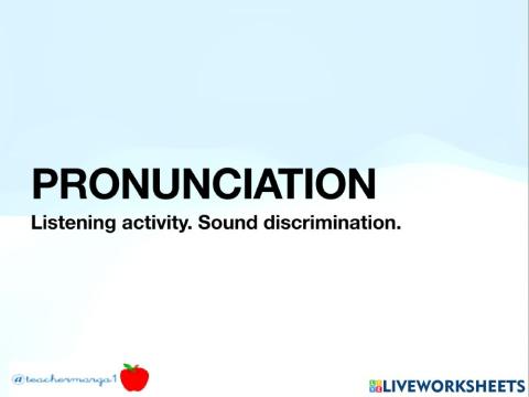 Pronunciation. Listening 1