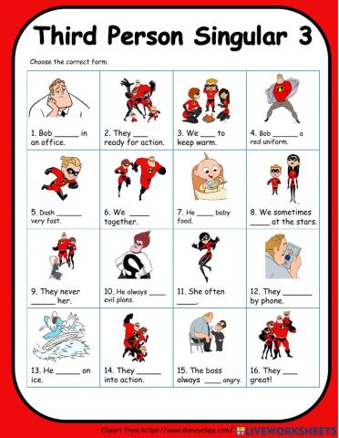 Third Person Singular 3 Choose the verb