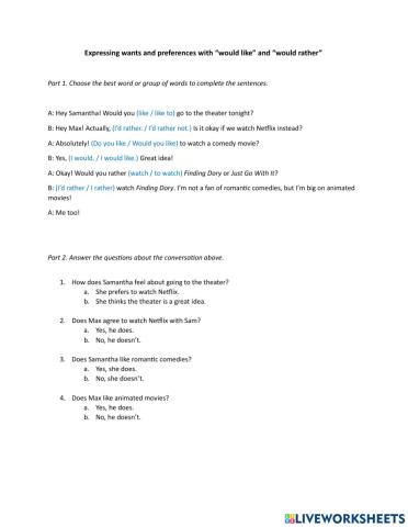 Wants and Preferences - would like, would rather