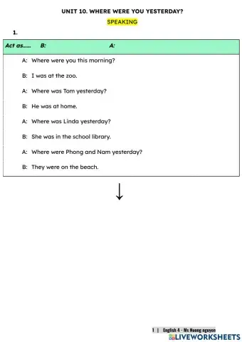 E4U10 (speaking) WHERE WERE YOU YESTERDAY? -nuongnguyen