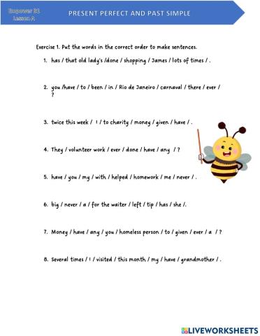 Present Perfect and Past Simple