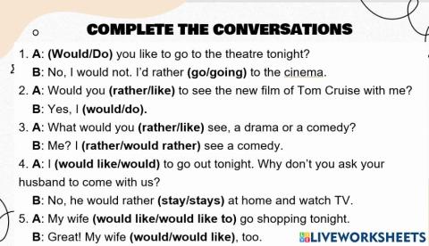 Would like- would rather