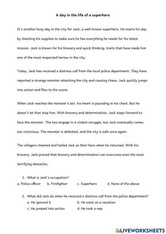 A day in the life of a superhero