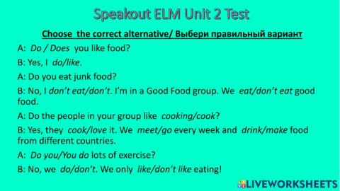 Speakout ELM Unit 2 Test