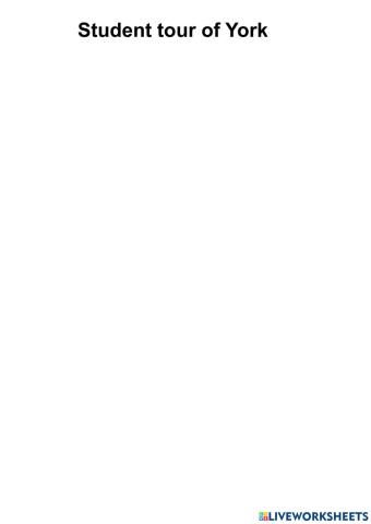 Student Tout of York