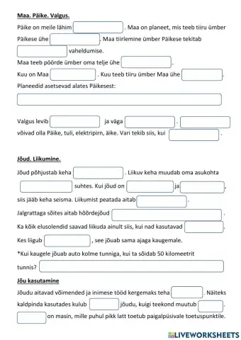 Maa. Päike. Valgus. Jõud. Liikumine