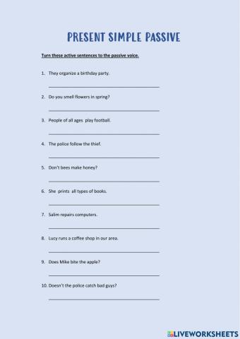 Active to Passive (Present Simple)