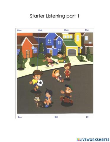 Starter listening part 1- Test 1