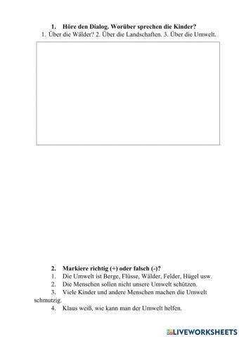 Dialog -Was ist die Umwelt:- Hören
