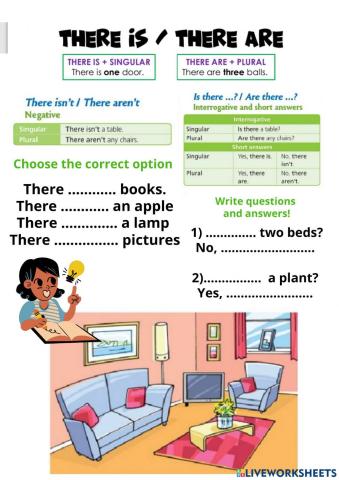 There is - There  are