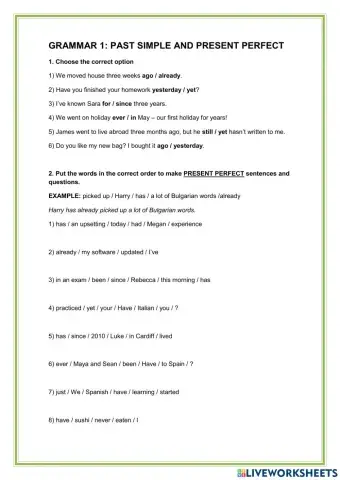 Grammar 1: Past simple and present perfect