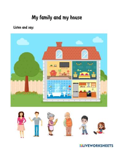 My family and my house