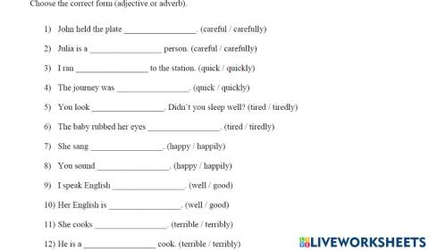 Adjective or Adverb?