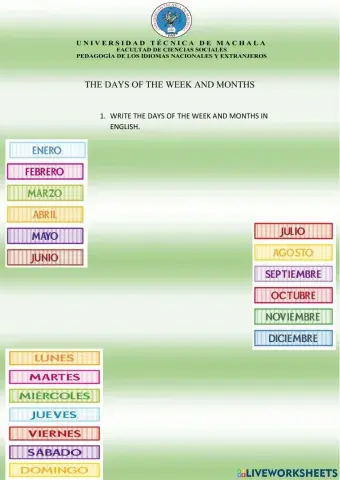 The days of the week and months