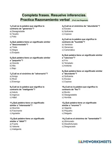 Completa frases. Resuelve inferencias.   Practica Razonamiento verbal