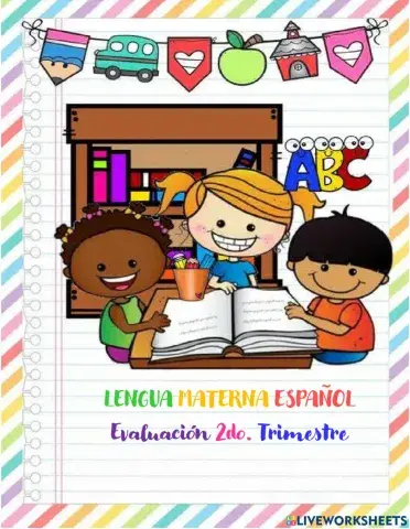 Evaluación español 2do trimestre