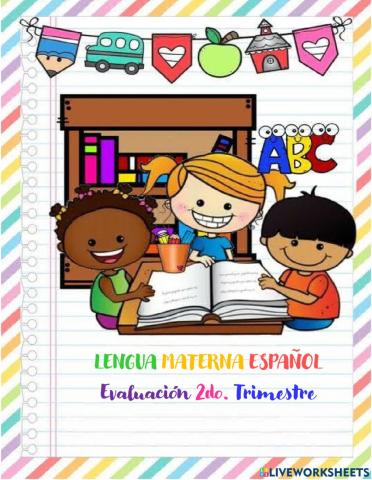 Evaluación español 2do trimestre